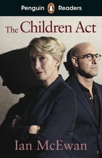 Abbildung von: Penguin Readers Level 7: The Children Act (ELT Graded Reader) - Penguin Books Ltd