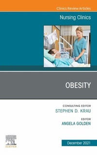 Abbildung von: Obesity, An Issue of Nursing Clinics, E-Book - Elsevier