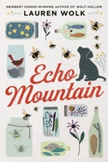Cover: Echo Mountain - Dutton Books for Young Readers