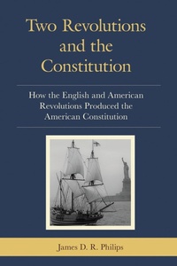 Abbildung von: Two Revolutions and the Constitution - Bloomsbury eBooks US