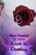Cover: Knot in Destiny (Star Crossed, #5) - Star Crossed