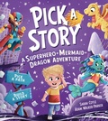 Cover: Pick a Story: A Superhero Mermaid Dragon Adventure - Farshore