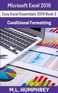 Bild: Excel 2019 Conditional Formatting (Easy Excel Essentials 2019, #3) - Easy Excel Essentials 2019