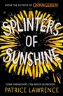 Cover: Splinters of Sunshine - Hodder Children's Books