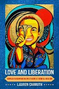 Enlarge image Cover: Love and Liberation - Cornell University Press