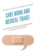 Cover: Care Work and Medical Travel - Lexington Books