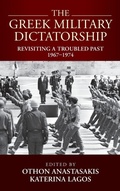 Cover: The Greek Military Dictatorship - Berghahn Books