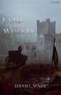 Cover: A Land Without Wolves - Temple Dark Books