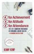 Cover: A for Achievement. A for Attitude. A for Attendance. 2021 - Mereworth Publishing