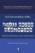 Cover: In Conversation with... Small Press Publishers - Fly on the Wall Press