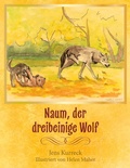 Cover: Naum, der dreibeinige Wolf - Books on Demand