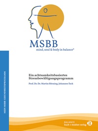 Abbildung von: MSBB: mind, soul & body in balance® - Mein MSBB-Gesundheitsprogramm - BALANCE Buch + Medien Verlag