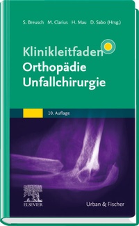 Abbildung von: Klinikleitfaden Orthopädie Unfallchirurgie - Urban & Fischer