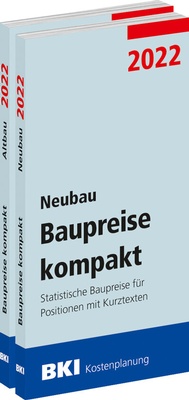 Abbildung von: BKI Baupreise kompakt 2022 - Neubau + Altbau - Rudolf Müller Verlag