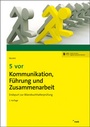 Bild: 5 vor Kommunikation, F&uuml;hrung und Zusammenarbeit - NWB