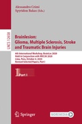 Cover: Brainlesion: Glioma, Multiple Sclerosis, Stroke and Traumatic Brain Injuries - Springer