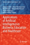Cover: Applications of Artificial Intelligence in Business, Education and Healthcare - Springer