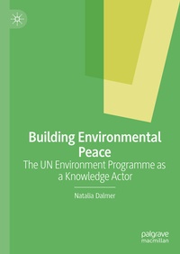 Enlarge image Cover: Building Environmental Peace - Palgrave Macmillan