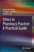 Cover: Ethics in Pharmacy Practice: A Practical Guide - Springer