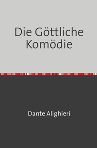 Abbildung von: Die Göttliche Komödie - epubli