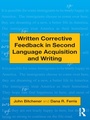 Cover: Written Corrective Feedback in Second Language Acquisition and Writing - Routledge