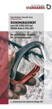 Cover: Risikomanagement nach ISO 31000:2018 und &Ouml;NORM-Reihe D 490x:2021 - Austrian Standards plus GmbH