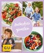 Cover: GU Aktion Ratgeber Junge Familien - Zuckerfrei genießen - Gräfe und Unzer