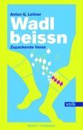 Cover: Wadlbeissn - Volk Verlag