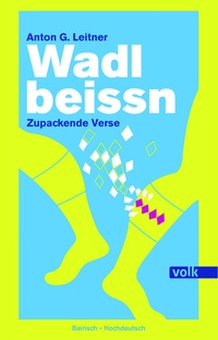 Enlarge image Cover: Wadlbeissn - Volk Verlag
