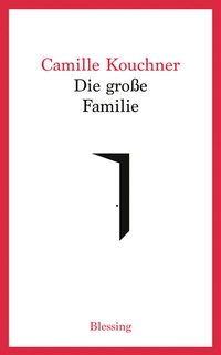 Abbildung von: Die große Familie - Blessing