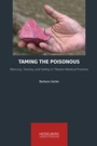 Cover: Taming the Poisonous - Heidelberg University Publishing