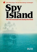 Cover: Spy Island - Splitter-Verlag