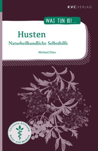 Enlarge image Cover: Husten - NATUR UND MEDIZIN KVC Verlag