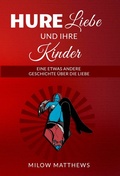 Cover: Hure Liebe und ihre Kinder - Cherry Books Vertriebs GmbH