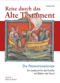 Abbildung von: Reise durch das Alte Testament - Verlag Bibel & Kunst