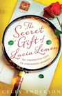 Cover: The Secret Gift of Lucia Lemon - HarperCollins