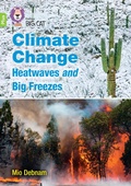 Cover: Climate Change Heatwaves and Big Freezes - Collins