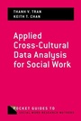 Cover: Applied Cross-Cultural Data Analysis for Social Work - Oxford University Press Inc