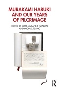 Cover: Murakami Haruki and Our Years of Pilgrimage - Routledge