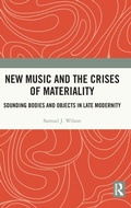Cover: New Music and the Crises of Materiality - Routledge