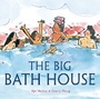 Cover: The Big Bath House - Random House USA Inc