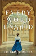 Cover: Every Word Unsaid - Bethany House Publishers, a division of Baker Publishing Group
