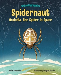 Enlarge image Cover: Spidernaut - Albert Whitman & Company