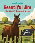 Cover: Beautiful Jim - Albert Whitman & Company