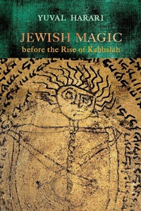 Enlarge image Cover: Jewish Magic Before the Rise of Kabbalah - Wayne State University Press