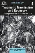 Cover: Traumatic Narcissism and Recovery - Routledge