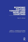 Cover: Economic Policies Towards Less Developed Countries - Routledge