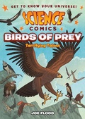 Cover: Science Comics: Birds of Prey - First Second