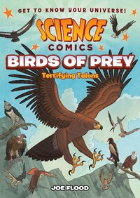 Enlarge image Cover: Science Comics: Birds of Prey - First Second