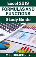 Bild: Excel 2019 Formulas and Functions Study Guide - M.L. Humphrey